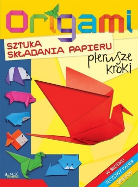 Origami Sztuka składania papieru - <br />