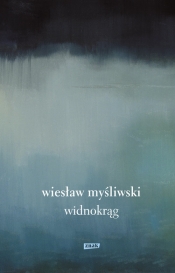 Widnokrąg - Myśliwski Wiesław