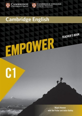 Cambridge English Empower Advanced Teacher's Book - Rimmer Wayne, Foster Tim, Oakley Julian