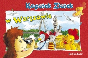 Kogutek Ziutek w Warszawie - Sudoł Barbara