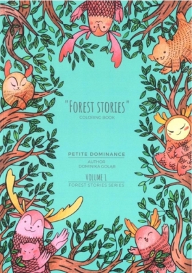 Forest Stories Vol.1 - Gołąb Dominika 