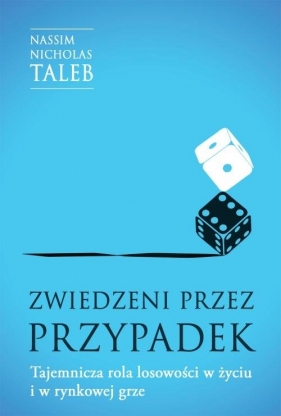 Zwiedzeni przez przypadek - Nassim Nicholas Taleb