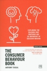 The Consumer Behaviour Book Exploring the reasons why emotions are so Anthony Tasgal