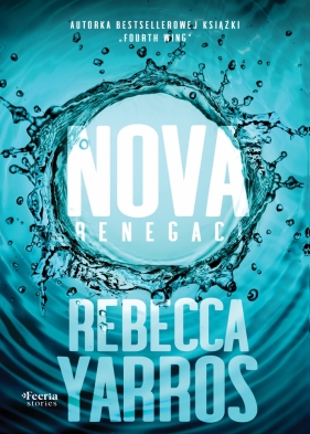 Nova. Renegaci. Tom 2 - Rebecca Yarros