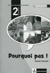 Pourquoi pas 2 Zeszyt ćwiczeń