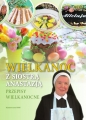 Wielkanoc z Siostrą Anastazją. Przepisy Wielkanocne - Anastazja Pustelnik