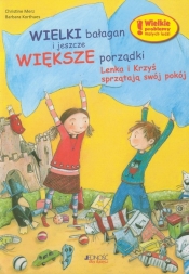 Wielki bałagan i jeszcze większe porządki