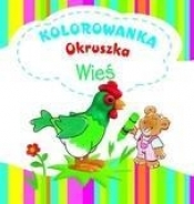 Wieś Kolorowanka Okruszka - Anna Wiśniewska