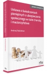 Ustawa o świadczeniach pieniężnych z ubezpieczenia społecznego w razie choroby i macierzyństwa