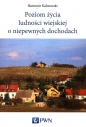 Poziom życia ludności wiejskiej o niepewnych dochodach - Sławomir Kalinowski