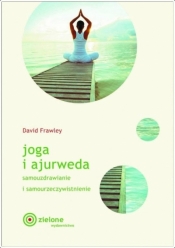 Joga i ajurweda - David Frawley