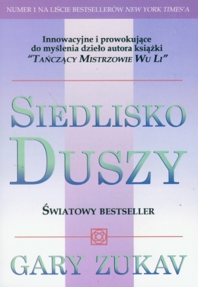 Siedlisko duszy - Zukav Gary<br />