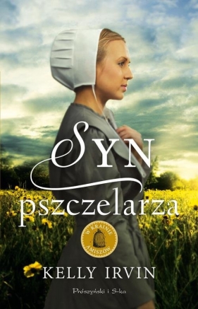 Syn pszczelarza - Irvin Kelly