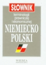 Słownik terminologii prawniczej i ekonomicznej niemiecko-polski