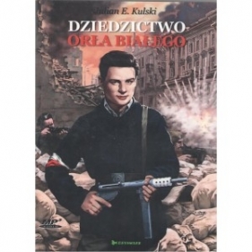 Dziedzictwo Orła Białego audiobook - Kulski Julian E.