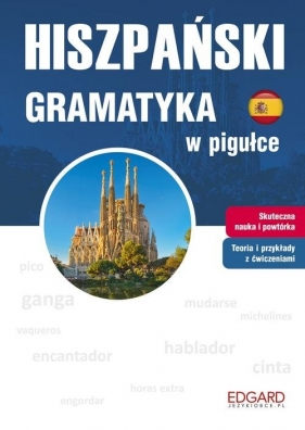 Hiszpański. Gramatyka w pigułce - Opracowanie zbiorowe