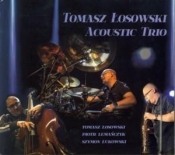 Tomasz Łosowski.Acoustic Trio