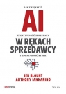 AI w rękach sprzedawcy. Jak zwiększyć efektywność sprzedaży i zdominować Jeb Blount .