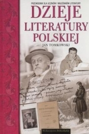 Dzieje literatury Polskiej - Jan Tomkowski