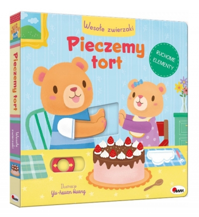 Wesołe zwierzaki Pieczemy tort