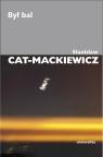 Był bal Stanisław Cat-Mackiewicz