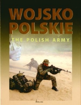 Wojsko polskie. The polish army (wersja dwujęzyczna) - Aleksander Rawski, Robert Rochowicz