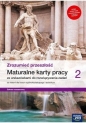 Zrozumieć przeszłość 2. Maturalne karty pracy - Włodzimierz Kowalczyk, Robert Śniegocki