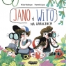 Jano i Wito Na wakacjach