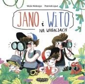 Jano i Wito Na wakacjach - Wiola Wołoszyn