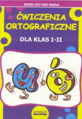 Ćwiczenia ortograficzne dla klas 1-2 - Beata Guzowska, Jerzyk Katarzyna