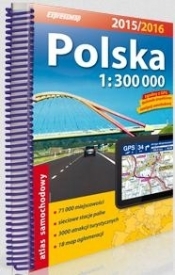 Polska atlas samochodowy 1:300 000 (2015/2016) - Opracowanie zbiorowe