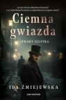 Sprawy Szustra. Ciemna gwiazda Ida Żmiejewska