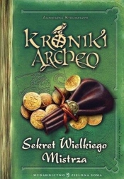 Kroniki Archeo Sekret Wielkiego Mistrza (Uszkodzona okładka) - Agnieszka Stelmaszyk