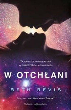 W otchłani - Beth Revis