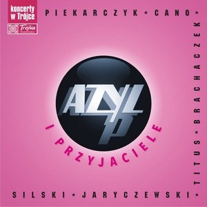 Azyl P. i przyjaciele - koncerty w Trójce (Digipack)