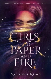 Girls of Paper and Fire - Ngan Natasha