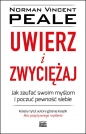 Uwierz i zwyciężaj - Norman Vincent Peale