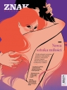 Miesięcznik ZNAK 817 (05/2023) - Nowa sztuka miłości Autor zbiorowy