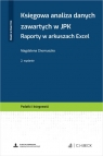 Księgowa analiza danych zawartych w JPK Raporty w arkuszach Excel Chomuszko Magdalena