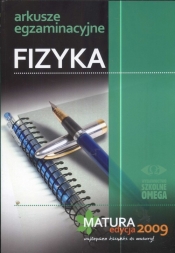 Arkusze egzaminacyjne Fizyka - <br />