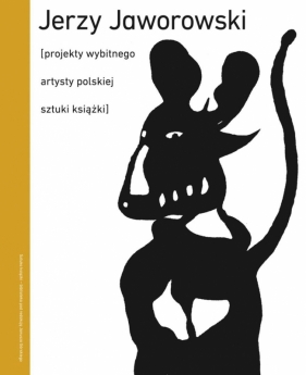 Jerzy Jaworowski. Idę po dnie rzeki - Janusz Górski, Elżbieta Pałasz