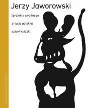 Jerzy Jaworowski. Idę po dnie rzeki - Janusz Górski, Elżbieta Pałasz