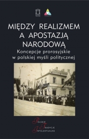 Między realizmem a apostazją narodową. - <br />