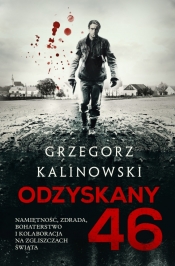 Odzyskany 46 - Kalinowski Grzegorz
