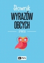 Słownik wyrazów obcych PWN - Lidia Wiśniakowska