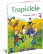 Tropiciele SP 2 Podręcznik cz.4 WSiP - Opracowanie zbiorowe
