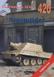 Sturmtiger. Tank Power vol. CLXI 420 - Janusz Lewoch