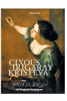 Cixous, Irigaray, Kristeva The Jouissance of French Feminism Ives Kelly