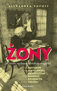 Żony W cieniu mistrzów rosyjskiej literatury