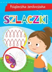 Książeczka zerówczaka. Szlaczki - Wiśniewska Anna